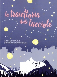 Fumetto - La traiettoria delle lucciole