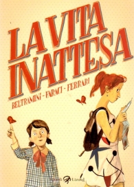 Fumetto - La vita inattesa