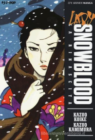 Fumetto - Lady snowblood: La rinascita