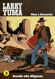 Fumetto - Larry yuma n.3: Assalto alla diligenza