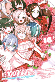 Fumetto - Le 100 ragazze che ti amano tanto tanto tanto tanto tanto n.16