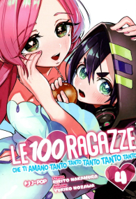Fumetto - Le 100 ragazze che ti amano tanto tanto tanto tanto tanto n.4