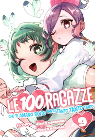 Fumetto - Le 100 ragazze che ti amano tanto tanto tanto tanto tanto n.9