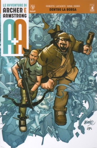 Fumetto - Le avventure di archer & armstrong n.1: Dentro la borsa
