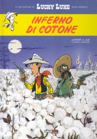 Fumetto - Le avventure di lucky luke dopo morris: Inferno di cotone