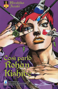 Fumetto - Le bizzarre avventure di jojo: così parlò rohan kishibe n.1