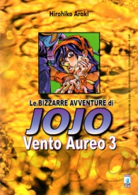 Fumetto - Le bizzarre avventure di jojo n.32: Vento aureo n.3