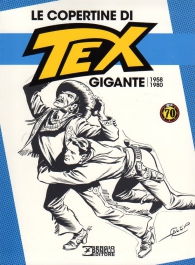 Fumetto - Le copertine di tex gigante n.1: 1958 - 1978