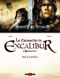 Fumetto - Le cronache di excalibur: Integrale