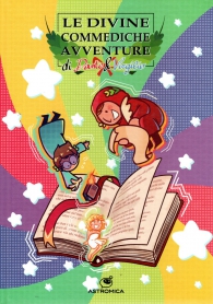 Fumetto - Le divine commediche avventure di dante e virgilio