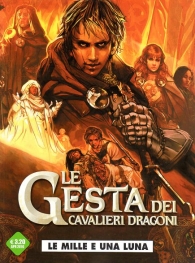 Fumetto - Le gesta dei cavalieri dragoni n.6