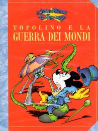 Fumetto - Le grandi parodie disney n.39: Topolino e la guerra dei mondi