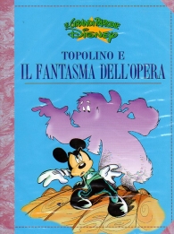 Fumetto - Le grandi parodie disney n.48: Topolino e il fantasma dell'opera