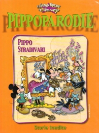 Fumetto - Le grandi parodie disney n.74: Pippo stradivari