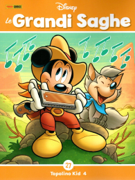 Fumetto - Le grandi saghe n.27: Topolino kid n.4