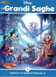 Fumetto - Le grandi saghe n.6: Topolino e la spada di ghiaccio n.2