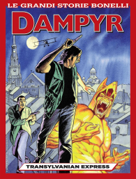 Fumetto - Le grandi storie bonelli n.11: Dampyr - transylvanian express