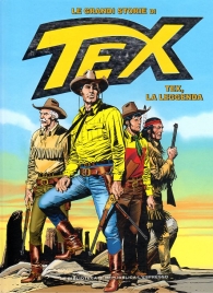 Fumetto - Le grandi storie di tex n.1: Tex, la leggenda