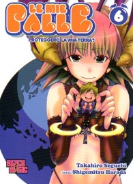 Fumetto - Le mie palle - proteggerò la mia terra? n.6