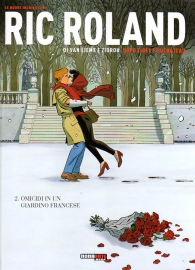 Fumetto - Le nuove inchieste di ric roland n.2: Omicidi in un giardino francese