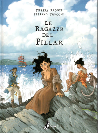 Fumetto - Le ragazze del pillar n.2