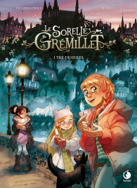 Fumetto - Le sorelle grémillet: I tre desideri