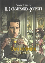 Fumetto - Le stagioni del commissario ricciardi - volume n.5: Dieci centesimi e altre storie