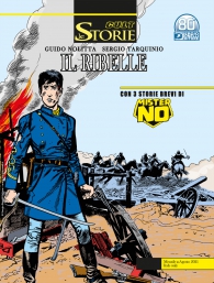 Fumetto - Le storie n.106: Il ribelle