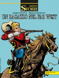 Fumetto - Le storie n.113: Un ragazzo nel far west n.1