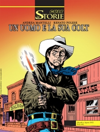 Fumetto - Le storie n.118: Un uomo e la sua colt