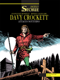 Fumetto - Le storie n.126: Devy crockett - attaco notturno