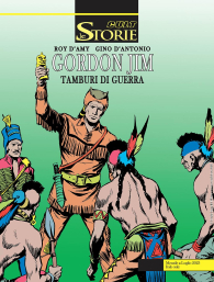 Fumetto - Le storie n.129: Gordon jim - tamburi di guerra