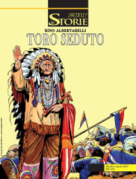 Fumetto - Le storie n.130: Toro seduto