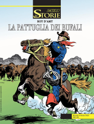 Fumetto - Le storie n.132: La pattuglia dei bufali