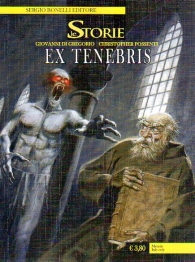 Fumetto - Le storie n.32: Ex tenebris
