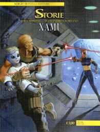 Fumetto - Le storie n.44: Xamu
