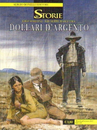 Fumetto - Le storie n.52: Dollari d'argento