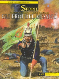 Fumetto - Le storie n.71: Gli eroi del messico