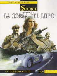 Fumetto - Le storie n.78: La corsa del lupo n.3