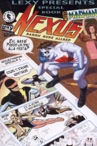Fumetto - Lexy presents special book n.2: Nexus meets madman