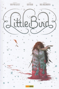 Fumetto - Little bird - 100% panini comics hd: La battaglia per la speranza dell'antico