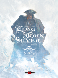 Fumetto - Long john silver: Edizione integrale deluxe