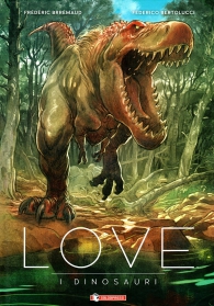 Fumetto - Love n.6: I dinosauri