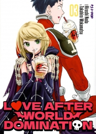Fumetto - Love after world domination n.3