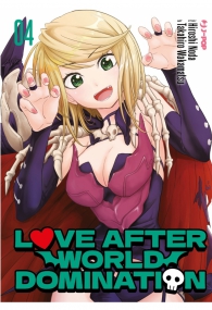 Fumetto - Love after world domination n.4