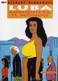 Fumetto - Love and rockets n.13: Luba conquista il mondo