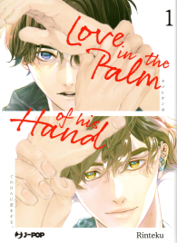 Fumetto - Love in the palm of his hand n.1