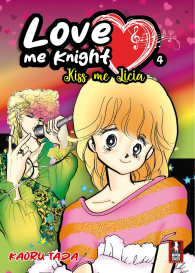 Fumetto - Love me knight - kiss me licia n.4