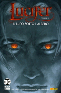 Fumetto - Lucifer n.8: Il lupo sotto l'albero