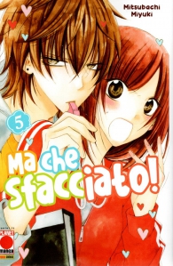 Fumetto - Ma che sfacciato! - namaikizakari n.5